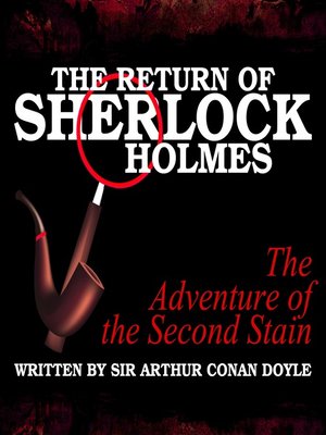 cover image of The Return of Sherlock Holmes: The Adventure of the Second Stain